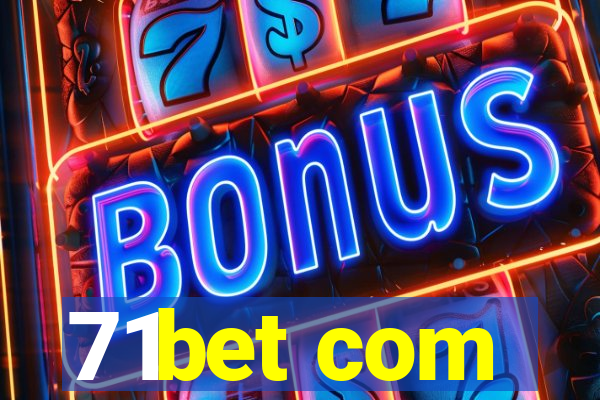 71bet com